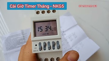 Ngẫu hứng HDSD cách dùng Timer hẹn giờ #NKG5 chu kỳ tháng