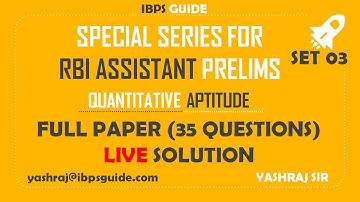SET 03 | FULL PAPER SOLUTION | RBI ASSISTANT PRELIMS | BY YASHRAJ SIR