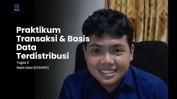 Tugas 3 Basis Data || Praktikum Transaksi dan Basis Data terdistribusi #universitasterbuka