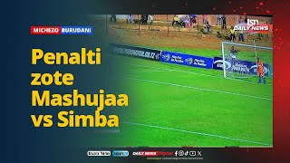 PENALTI ZOTE SIMBA VS MASHUJAA SIMBA ''OUT'' image