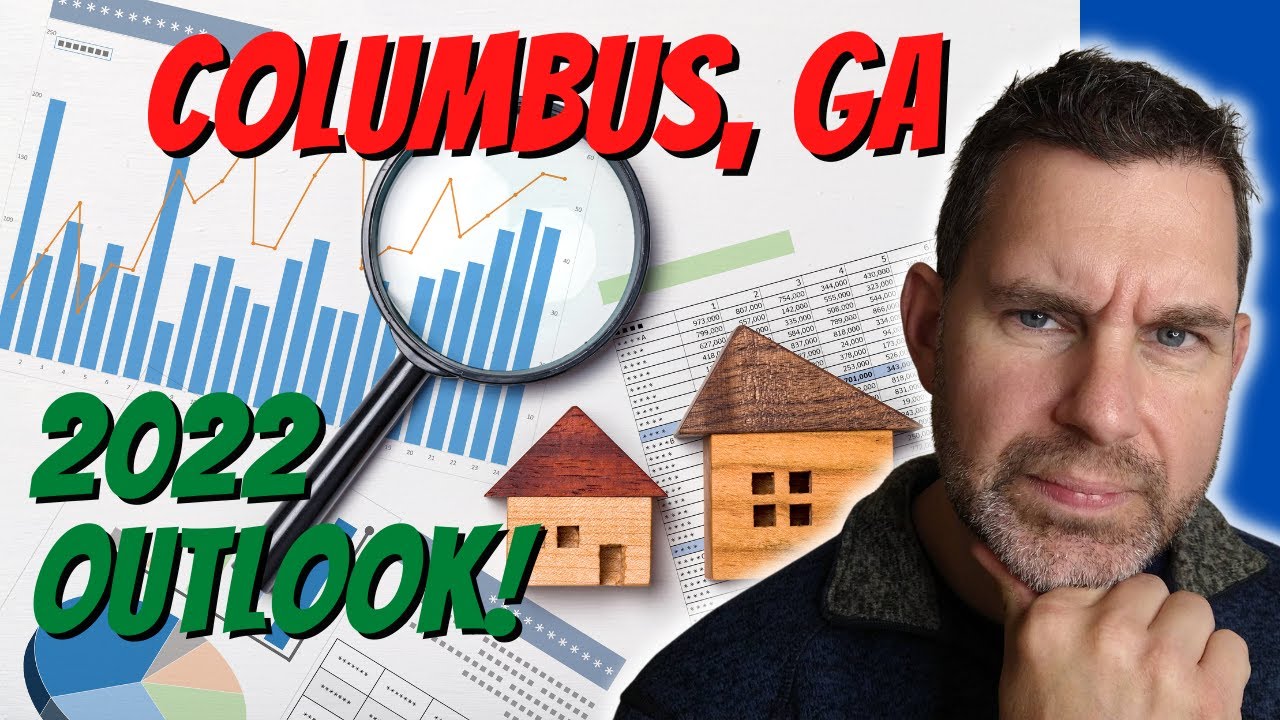 2022 Outlook of Columbus GA Real Estate Market YouTube