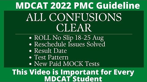 PMC MDCAT 2022 Important Update | Roll no slip & Exam Guideline