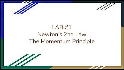 Lab 1 Newton’s 2nd Law