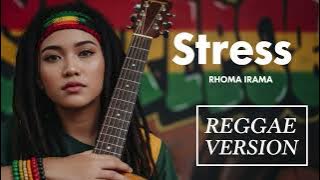Rhoma Irama - STRESS | Cover Reggae Version