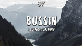 Blueface, Lil Pump - Bussin (Lyrics)