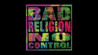 Bad Religion - "Anxiety" (Full Album Stream) chords