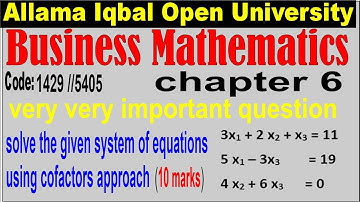 AIOU Business mathematics 1429 chapter 6// important question complete solution