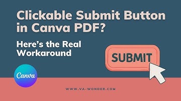 How to Add a Clickable Submit Button in Canva (PDF to Google Sheets Trick!) #86