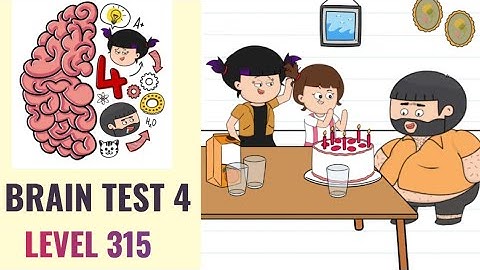 🧠 Brain Test 4 Level 315 | Uncle Bubba must blow the candles | Walkthrough