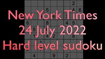 Sudoku solution – New York Times sudoku 24 July 2022 Hard level