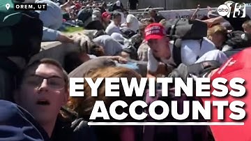 Eyewitnesses recount the chaos and terror during Charlie Kirk