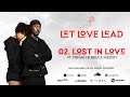 Dj Seven Worldwide x Singah & Bruce Melody - Lost In Love (Official Lyric Video) #2