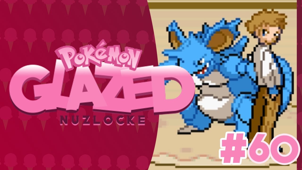 DATS A SHINY NIDOKING - Pokemon Glazed Nuzlocke Episode 60