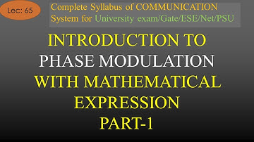 Introduction to Phase Modulation, Basics, Mathematical Expressions | COM SYS | R K Classes | Lec 65