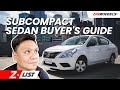 Z-List Ep. 6 | Subcompact Sedan Buyer's Guide (ALL of them!)