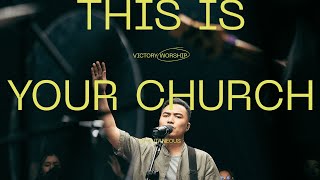 This Is Your Church (Live) - Victory Worship chords