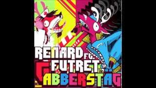 Video thumbnail of "GABBERSTÄG - Renard ft. Futret (GABBERSTÄG)"