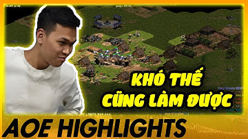 Chém phát CHẾT LUÔN...Chim Sẻ thoải mái sóc dân lên thẳng 4!!! | AoE Highlights