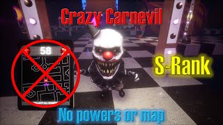 Crazy Carnevil | S-Rank, No Powers, No Map | Dark Deception v1.9.6 (Round 2)