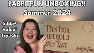 Fabfitfun  Unboxing  Summer 2024 + Try On  See It before you CHOOSE it!