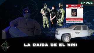 EP #05 LA CAIDA DEL NINI A TRAICION