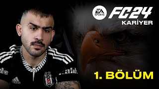 BEŞİKTAŞ'I KURTARACAĞIZ! - EA FC24 Beşiktaş Kariyeri (1. Bölüm)