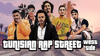 Tunisian Rap Street: West Side Edition 🔥🎵 راب شوارع تونس