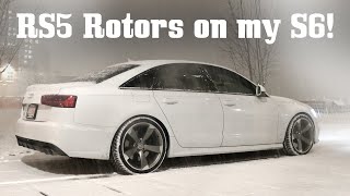 Putting RS5 Rotors On My C7.5 S6! (Winter Setup)