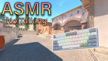 ASMR GAMING | CS2 | No Talking | Thocky Keyboard Sounds/Mouse Sounds 😴