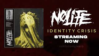 No Life - Identity Crisis (Official Visualiser)