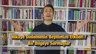 Hikaye Dinlemenin Beynimize Etkileri / Bir Bilgeye Sormuşlar... Resimi