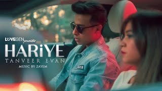 Hariye - Tanveer Evan | LoveGen | Zayem. Resimi