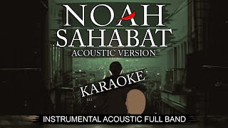 NOAH - Sahabat (Instrumental) | Karaoke