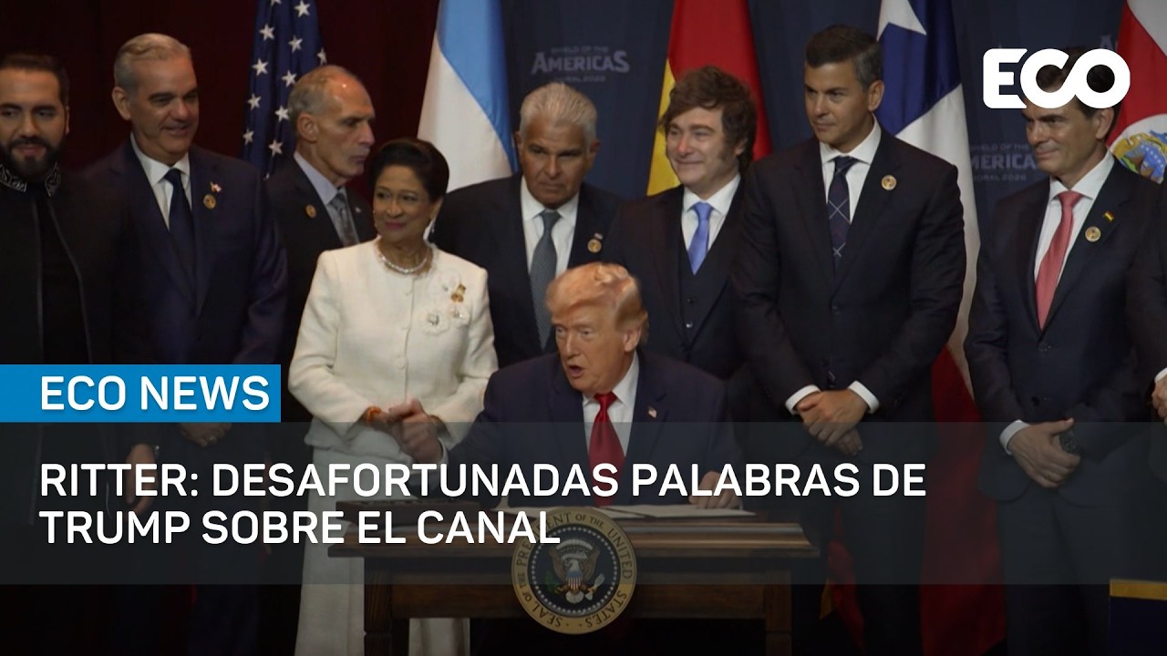 Ritter: Desafortunadas palabras de Trump sobre el Canal | #EcoNews