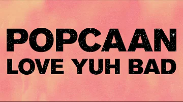 Popcaan - Love Yuh Bad (Produced by Dre Skull) - OFFICIAL LYRIC VIDEO