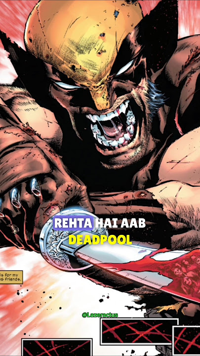 Deadpool or Wolverine - Who has a better healing factor? |Deadpool 3|#marvel #deadpool #wolverine