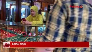 Harga Emas Di Kota Padang Naik