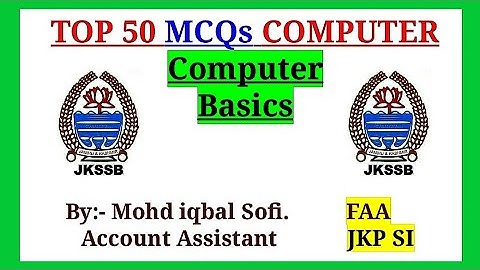 JKSSB FAA || Mock Tesst on Computer || JKPSI ||important mcqs on computer || TOP 50 MCQs on computer
