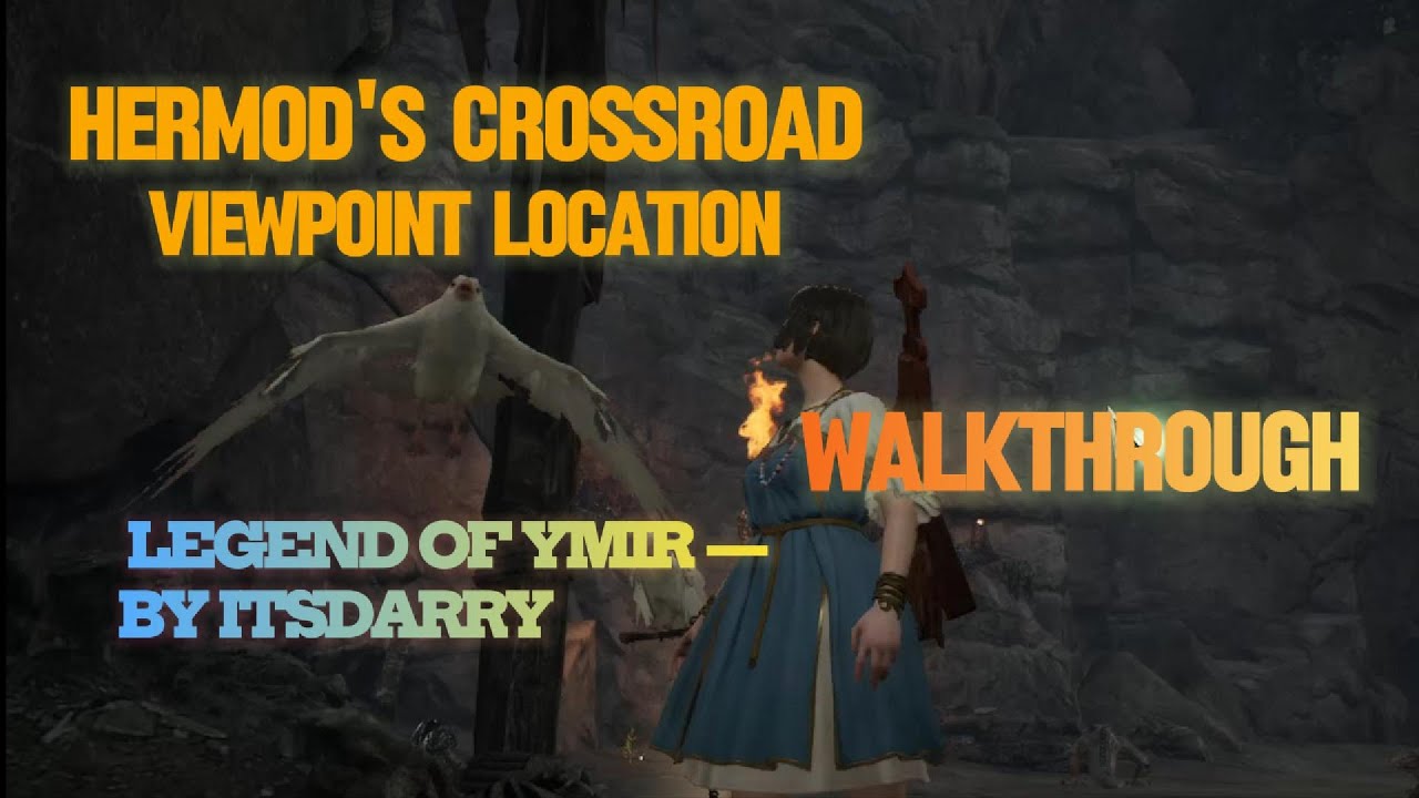 Legend of Ymir — Hermod’s Crossroad Viewpoint Guide (Hidden Route Revealed)