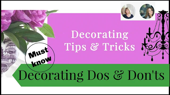 Decorating Dos and Don'ts