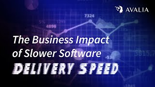 The Business Impact of Slower Software Delivery Speed screenshot 3