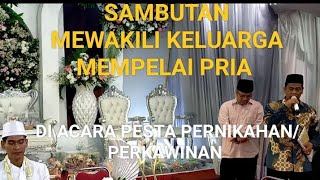 SAMBUTAN MEWAKILI KEDUA MEMPELAI RESEPSI PERNIKAHAN AMIN & ELIYANTI