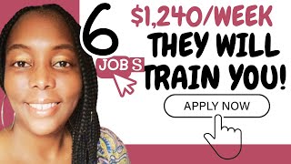 6 Paid Training Work from Home Jobs 2024 (Hiring Immediately)