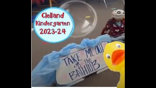 Clelland Kindergarten Take Me Out of the Bath Tub 2023-24