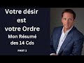 Votre dsir est votre ordre kevin trudeau mon rsum sur les 14 cds part 3