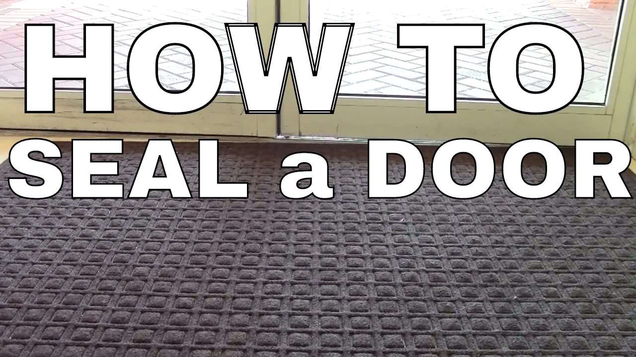 SEAL THE BOTTOM OF A DOOR THAT LEAKS COLD AIR YouTube