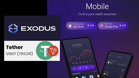 EXODUS Wallet and USDT TRC 20 Network TUTORIAL