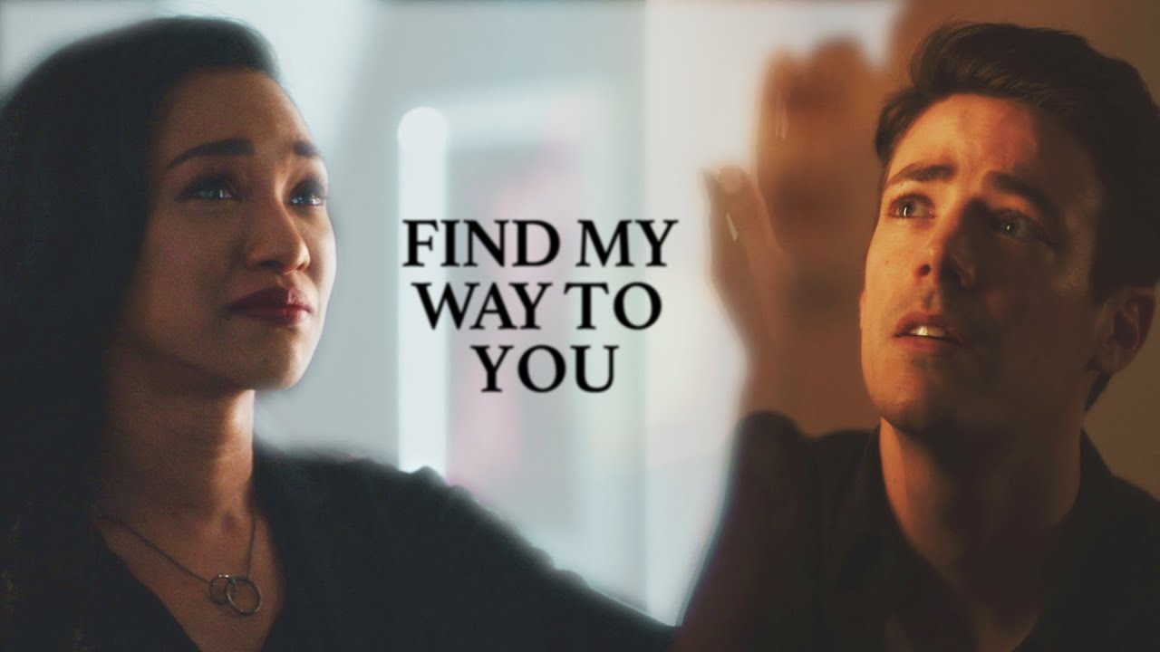 Barry & Iris || Find my way to you (6x17)
