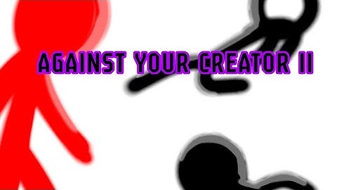 Animation vs Animator 2  (Pivot Animator Edition)