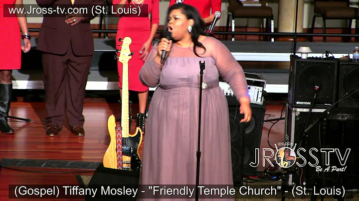 James Ross @ (Gospel) Tiffany Mosley - "Blessed" w...